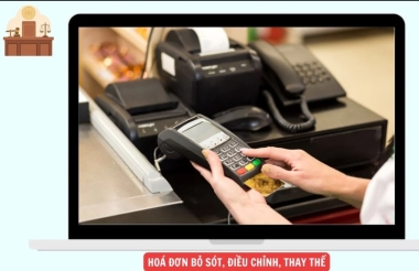Khai bổ sung đối với hóa đơn bỏ sót, hóa đơn điều chỉnh, hóa đơn thay thế